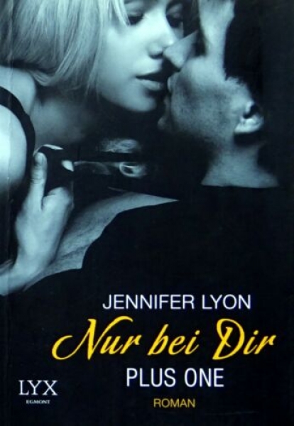Plus One - Nur bei Dir von Jennifer Lyon